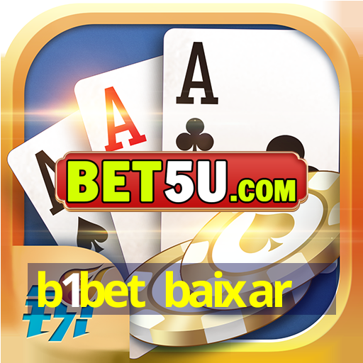 b1bet baixar